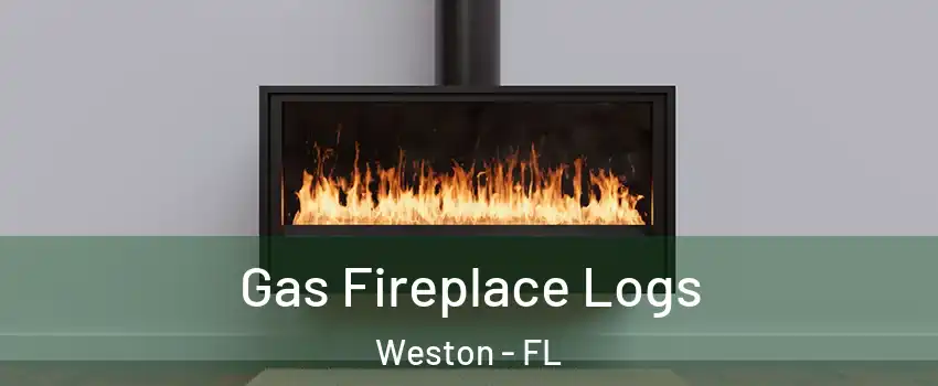  Gas Fireplace Logs Weston - FL
