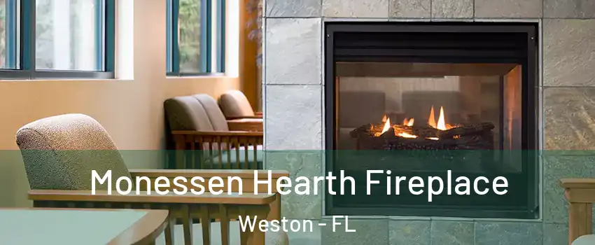  Monessen Hearth Fireplace Weston - FL